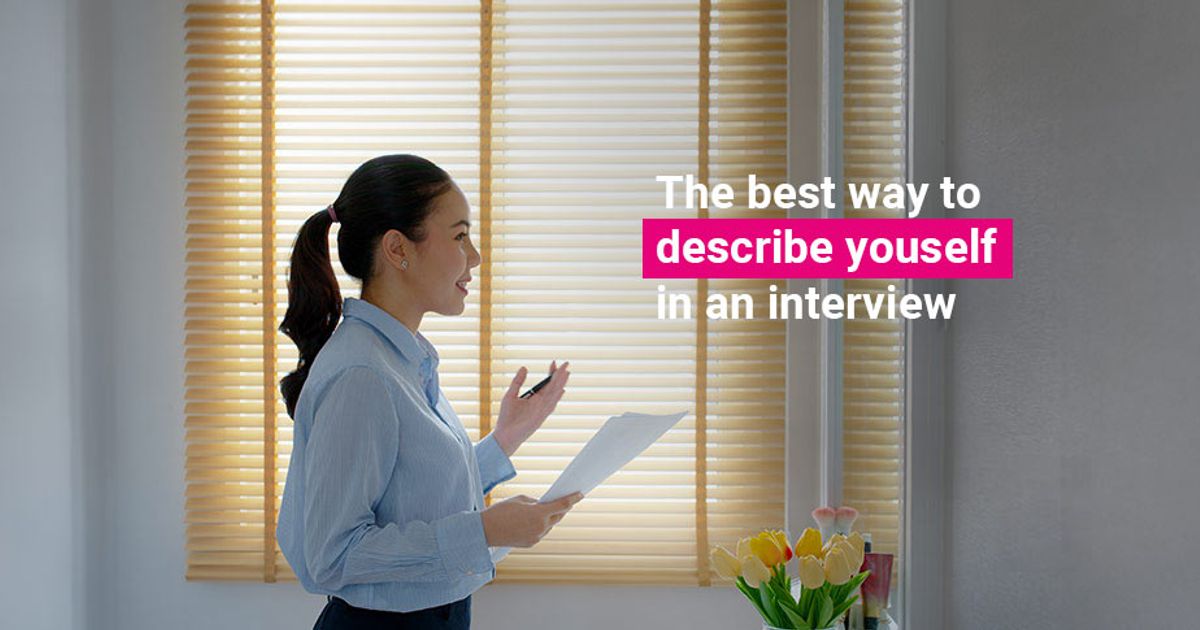 The best way to describe yourself in an interview - Jobstreet Philippines